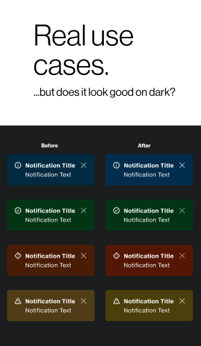 The same notification status colors before and after adjustment on a dark surface.